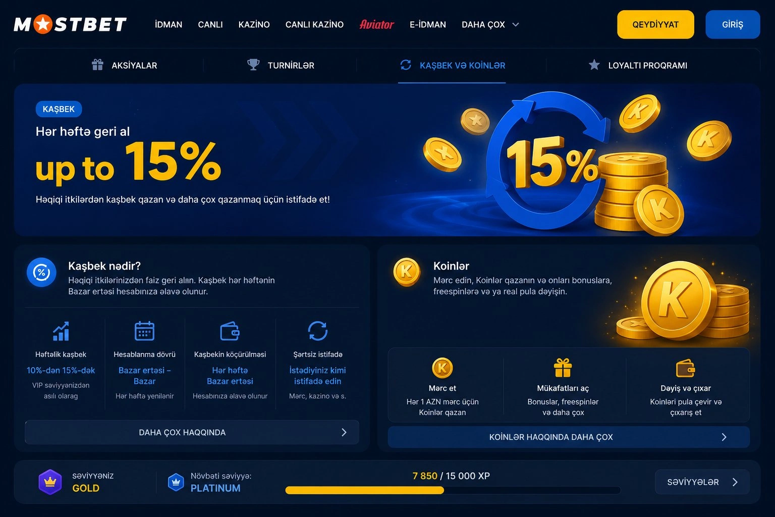 Mostbet keşbek və Koinlər loyallığı — Mostbet bonus